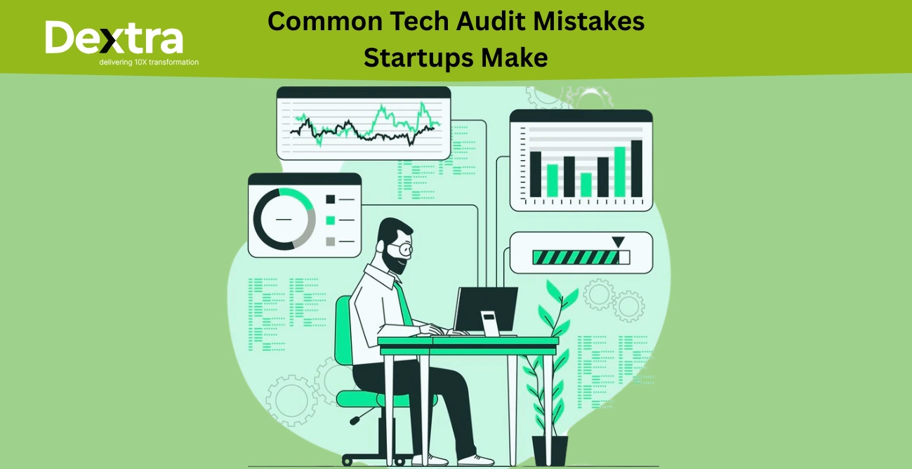 fix tech audit mistakes for startups