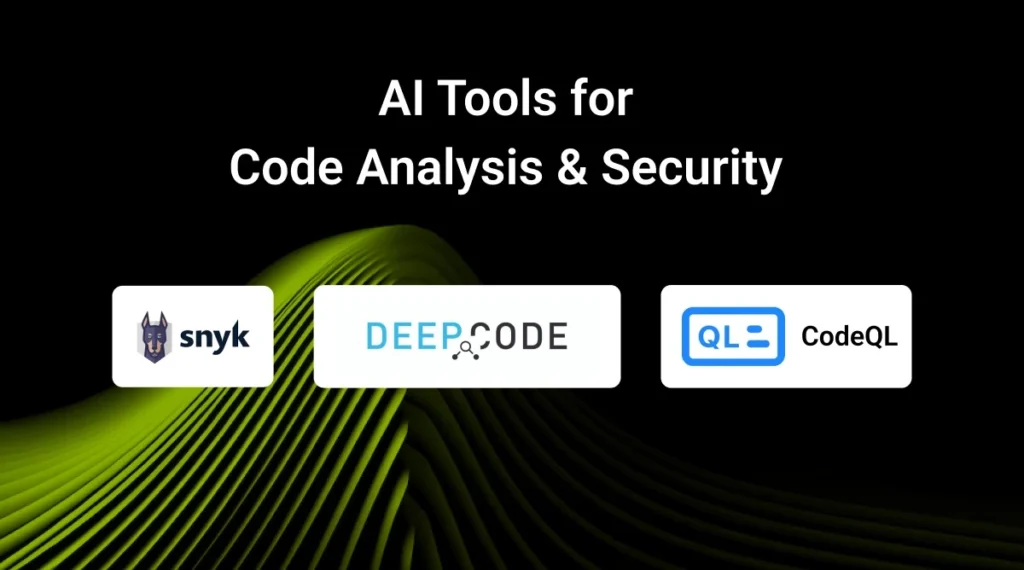 AI Tools for Code Analysis & Security